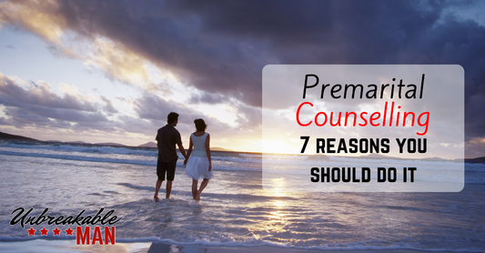 Premarital Counselling - 7 reasons you should do it